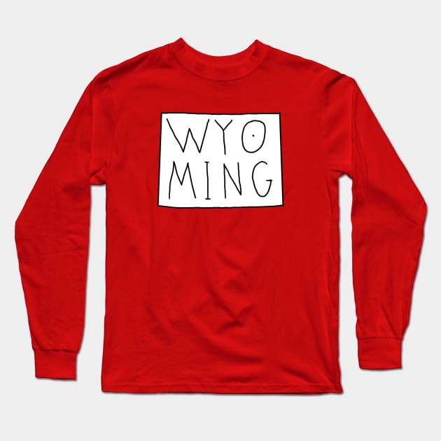 The State of Wyoming - Blank Outline Long Sleeve T-Shirt by loudestkitten